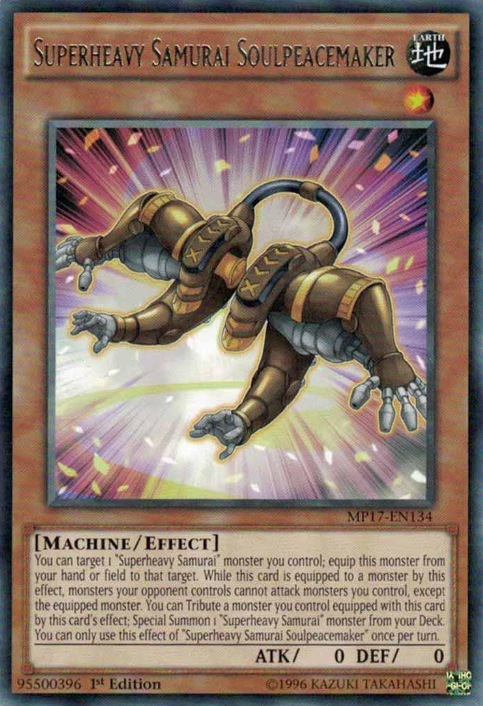Superheavy Samurai Soulpeacemaker [MP17-EN134] Rare | Jomio and Rueliete's Cards and Comics