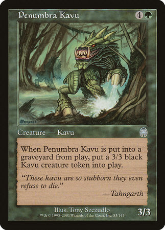 Penumbra Kavu [Apocalypse] | Jomio and Rueliete's Cards and Comics