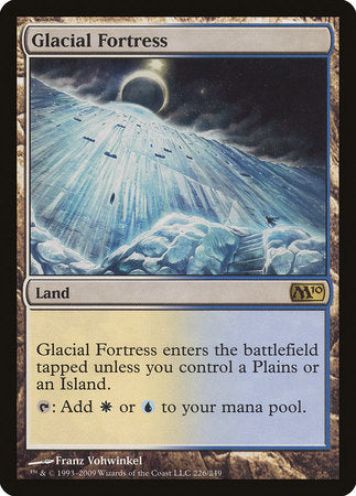 Glacial Fortress [Magic 2010] | Jomio and Rueliete's Cards and Comics