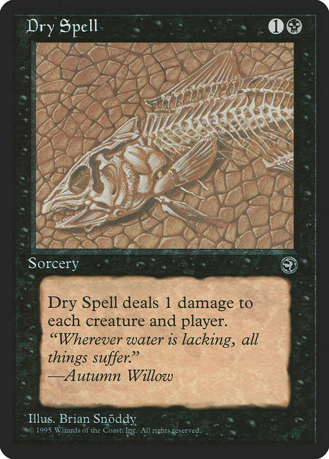 Dry Spell (Autumn Willow Flavor Text) [Homelands] | Jomio and Rueliete's Cards and Comics