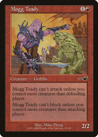 Mogg Toady [Nemesis] | Jomio and Rueliete's Cards and Comics