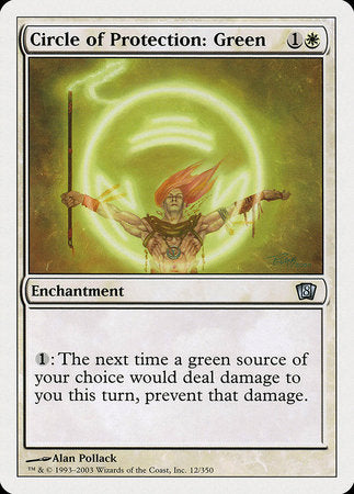 Circle of Protection: Green [Eighth Edition] | Jomio and Rueliete's Cards and Comics