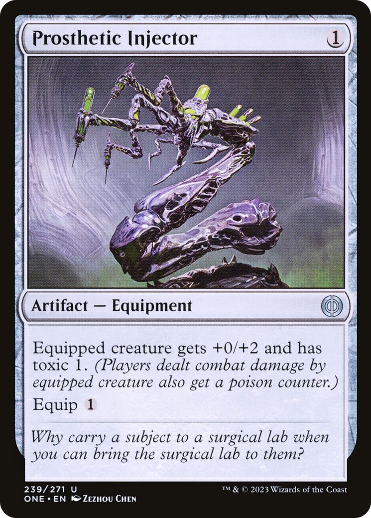 Prosthetic Injector [Phyrexia: All Will Be One] | Jomio and Rueliete's Cards and Comics
