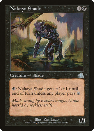 Nakaya Shade [Prophecy] | Jomio and Rueliete's Cards and Comics