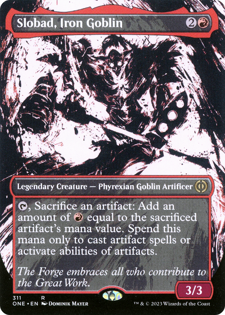 Slobad, Iron Goblin (Borderless Ichor) [Phyrexia: All Will Be One] | Jomio and Rueliete's Cards and Comics