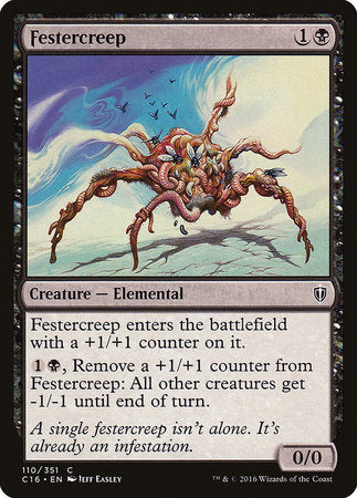 Festercreep [Commander 2016] | Jomio and Rueliete's Cards and Comics