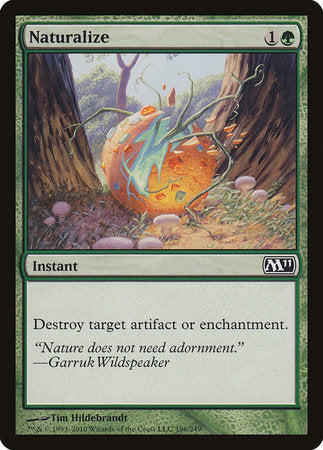 Naturalize [Magic 2011] | Jomio and Rueliete's Cards and Comics