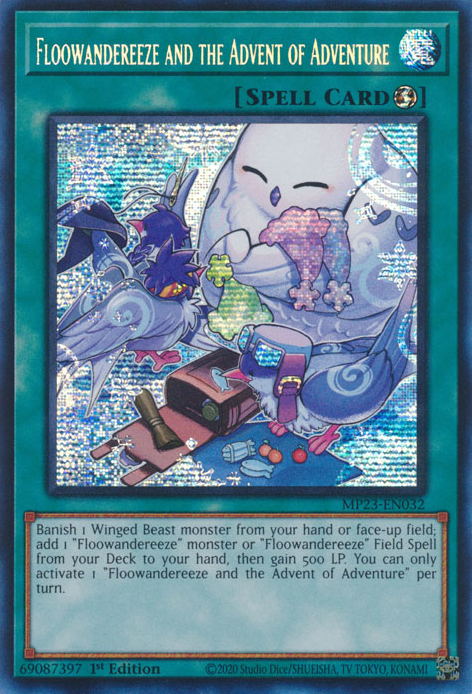 Floowandereeze and the Advent of Adventure [MP23-EN032] Prismatic Secret Rare | Jomio and Rueliete's Cards and Comics