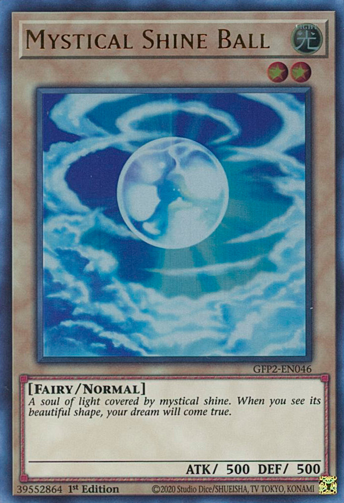 Mystical Shine Ball [GFP2-EN046] Ultra Rare | Jomio and Rueliete's Cards and Comics