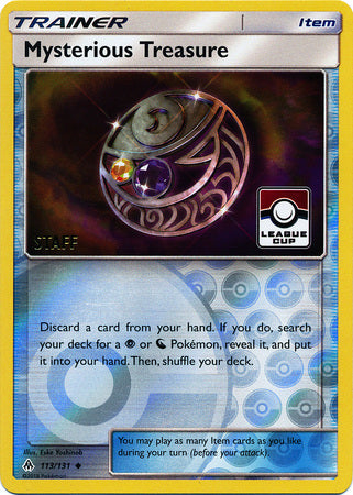 Mysterious Treasure (113/131) (League Promo Staff) [Sun & Moon: Forbidden Light] | Jomio and Rueliete's Cards and Comics