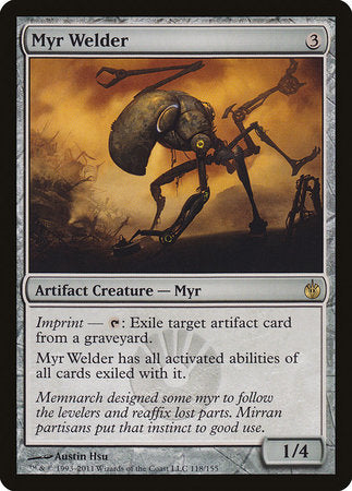 Myr Welder [Mirrodin Besieged] | Jomio and Rueliete's Cards and Comics