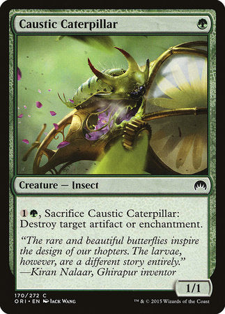 Caustic Caterpillar [Magic Origins] | Jomio and Rueliete's Cards and Comics