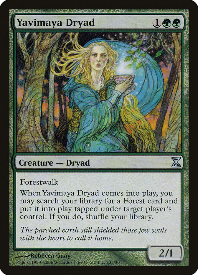 Yavimaya Dryad [Time Spiral] | Jomio and Rueliete's Cards and Comics