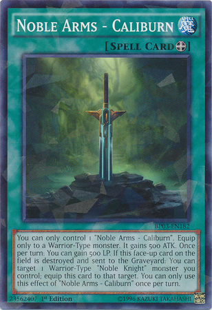 Noble Arms - Caliburn (Shatterfoil) [BP03-EN182] Common | Jomio and Rueliete's Cards and Comics