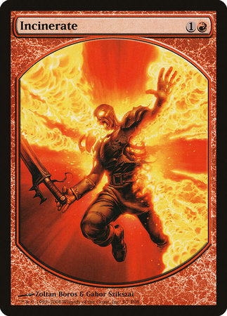 Incinerate [Magic Player Rewards 2008] | Jomio and Rueliete's Cards and Comics