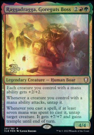 Raggadragga, Goreguts Boss [Commander Legends: Battle for Baldur's Gate Prerelease Promos] | Jomio and Rueliete's Cards and Comics
