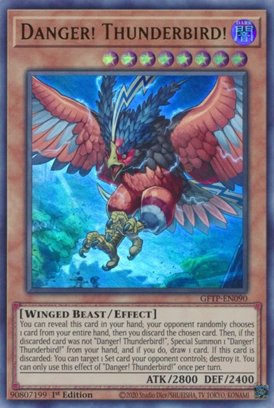 Danger! Thunderbird! [GFTP-EN090] Ultra rare | Jomio and Rueliete's Cards and Comics