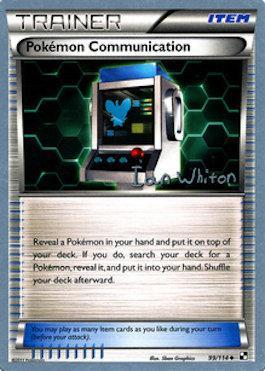 Pokemon Communication (99/114) (American Gothic - Ian Whiton) [World Championships 2013] | Jomio and Rueliete's Cards and Comics