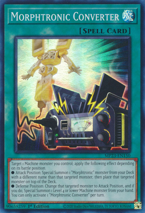 Morphtronic Converter [MP23-EN150] Super Rare | Jomio and Rueliete's Cards and Comics