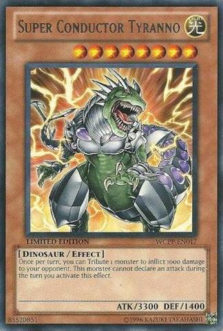 Super Conductor Tyranno [WCPP-EN017] Rare | Jomio and Rueliete's Cards and Comics