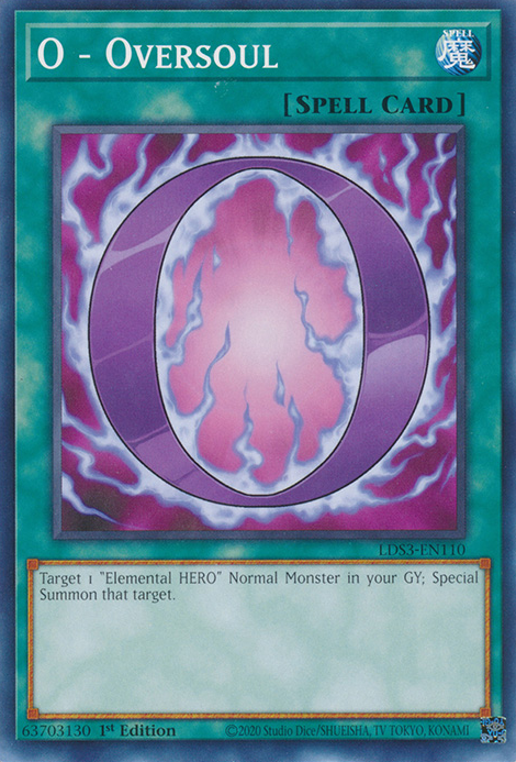 O - Oversoul [LDS3-EN110] Common | Jomio and Rueliete's Cards and Comics