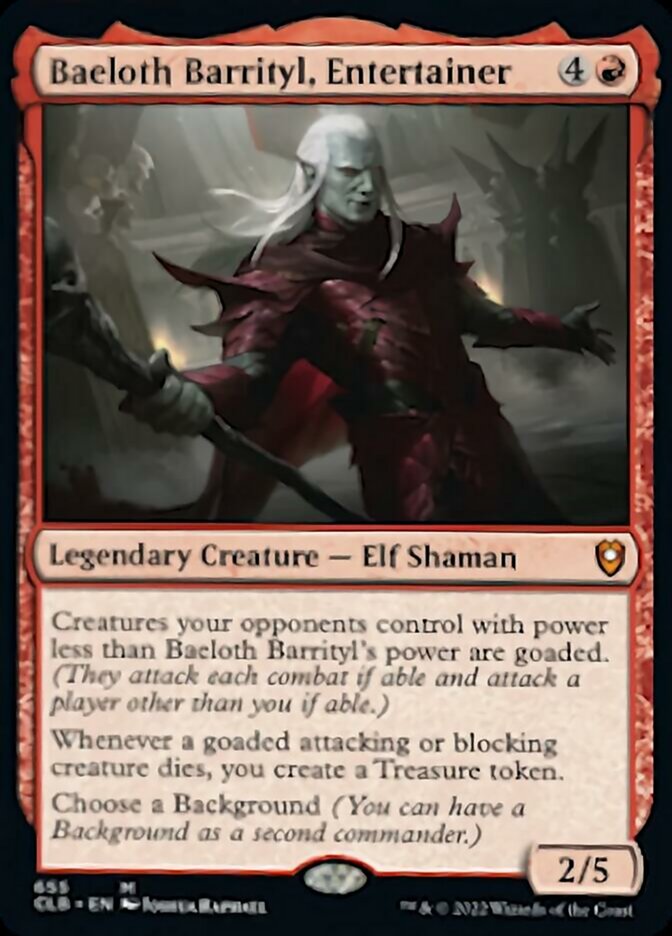Baeloth Barrityl, Entertainer [Commander Legends: Battle for Baldur's Gate] | Jomio and Rueliete's Cards and Comics