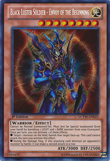 Black Luster Soldier - Envoy of the Beginning [LCYW-EN025] Secret Rare | Jomio and Rueliete's Cards and Comics