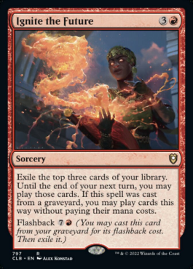 Ignite the Future [Commander Legends: Battle for Baldur's Gate] | Jomio and Rueliete's Cards and Comics