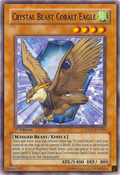 Crystal Beast Cobalt Eagle [DP07-EN006] Common | Jomio and Rueliete's Cards and Comics