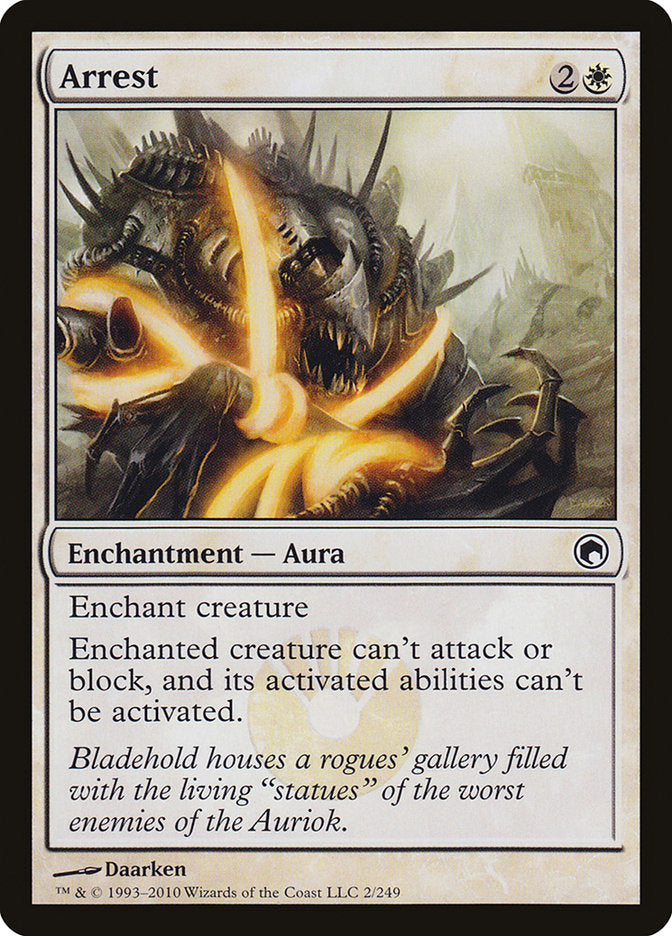 Arrest [Scars of Mirrodin] | Jomio and Rueliete's Cards and Comics