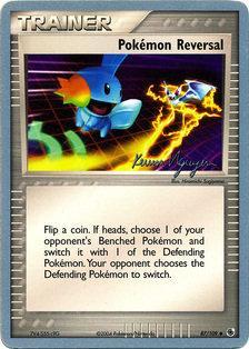 Pokemon Reversal (87/109) (Team Rushdown - Kevin Nguyen) [World Championships 2004] | Jomio and Rueliete's Cards and Comics