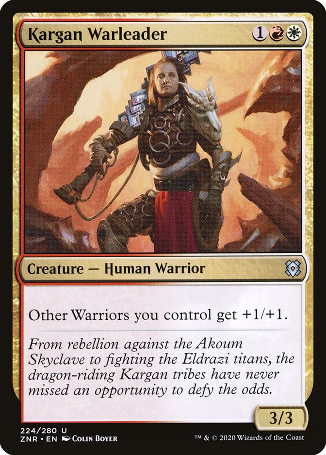 Kargan Warleader [Zendikar Rising] | Jomio and Rueliete's Cards and Comics