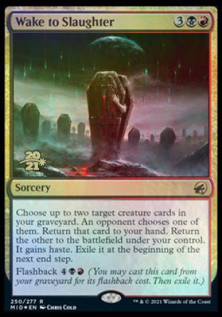 Wake to Slaughter [Innistrad: Midnight Hunt Prerelease Promos] | Jomio and Rueliete's Cards and Comics