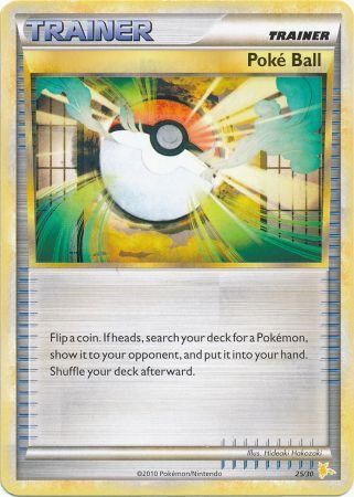 Poke Ball (25/30) [HeartGold & SoulSilver: Trainer Kit - Raichu] | Jomio and Rueliete's Cards and Comics