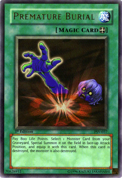 Premature Burial [PSV-037] Ultra Rare | Jomio and Rueliete's Cards and Comics