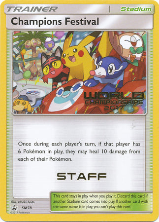 Champions Festival (SM78) (2017 Staff) [Sun & Moon: Black Star Promos] | Jomio and Rueliete's Cards and Comics