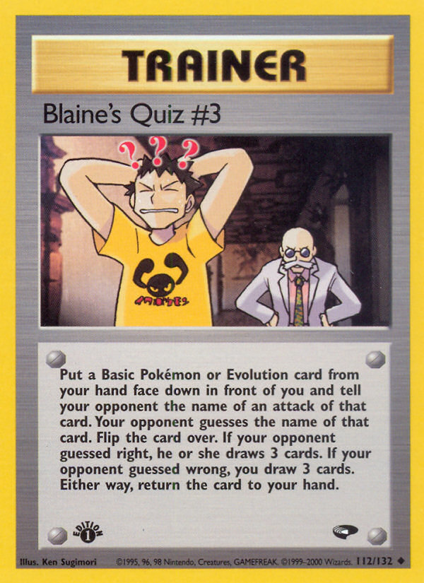 Blaine's Quiz #3 (112/132) [Gym Challenge 1st Edition] | Jomio and Rueliete's Cards and Comics