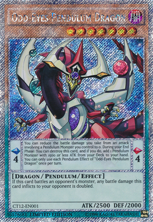 Odd-Eyes Pendulum Dragon [CT12-EN001] Secret Rare | Jomio and Rueliete's Cards and Comics
