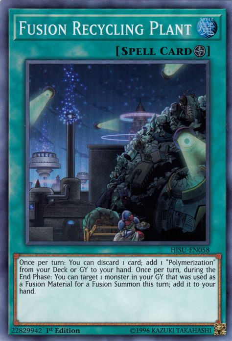 Fusion Recycling Plant [HISU-EN058] Super Rare | Jomio and Rueliete's Cards and Comics