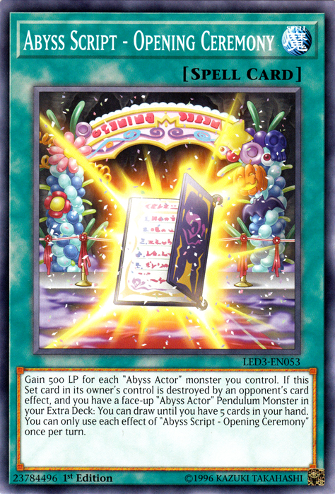 Abyss Script - Opening Ceremony [LED3-EN053] Common | Jomio and Rueliete's Cards and Comics