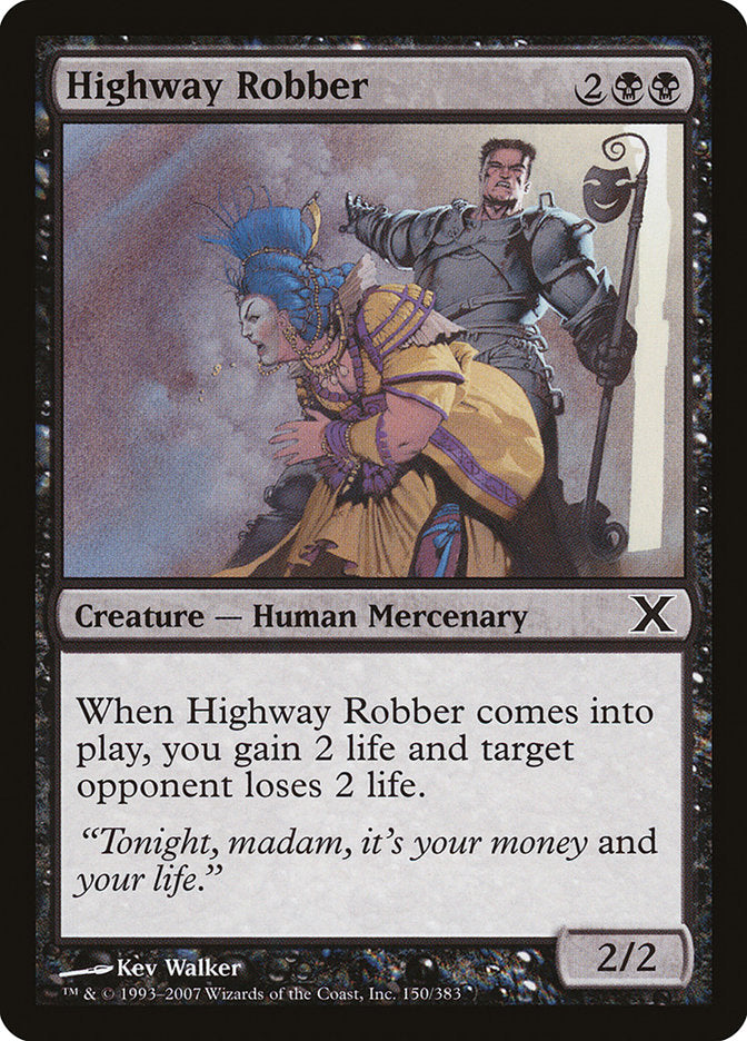 Highway Robber [Tenth Edition] | Jomio and Rueliete's Cards and Comics