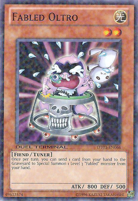 Fabled Oltro [DT03-EN066] Common | Jomio and Rueliete's Cards and Comics