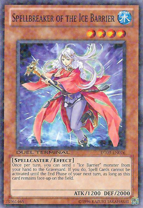 Spellbreaker of the Ice Barrier [DT03-EN076] Common | Jomio and Rueliete's Cards and Comics